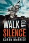 [Detective Jo Larsen 01] • Walk Into Silence